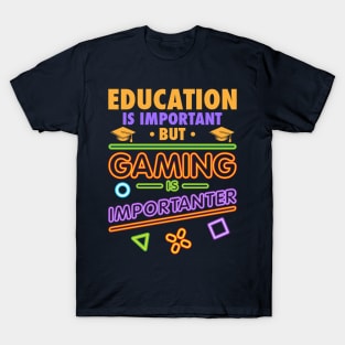 Gaming Education T-Shirt